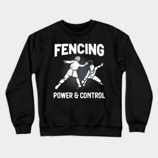 Fencing Power & Control Fencer Crewneck Sweatshirt